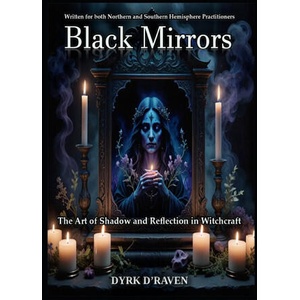 Black Mirrors | Dyrk D'Raven, Raymond Hurn (2025)