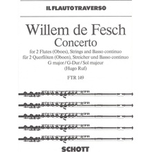 Willem de FESCH Concerto G major G-DUR Op.10/8 2 příčné flétny hoboje + klavír