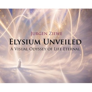 Elysium Unveiled | Jurgen Ziewe (ISBN: 9781666405255)