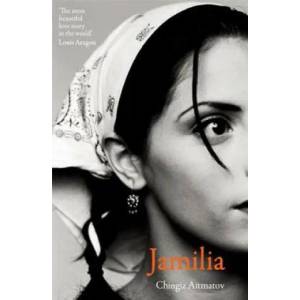 Jamilia | Chingiz Aitmatov (ISBN: 9781846590320)