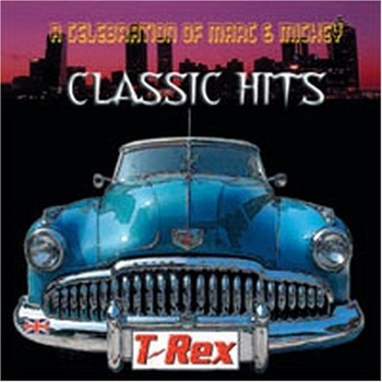 FINN MICKEY -T. REX-: CLASSIC HITS CD