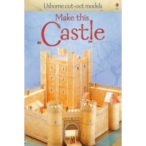 Make This Castle | Iain Ashman (ISBN: 9781409525493)