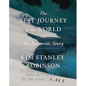 The Best Journey in the World (ISBN: 9780316570725)