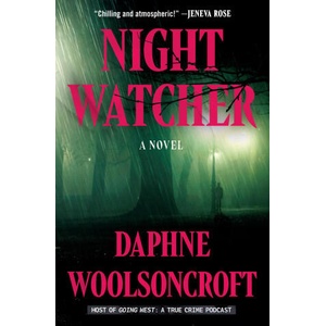Night Watcher | WOOLSONCROFT DAPHNE (ISBN: 9781538770917)