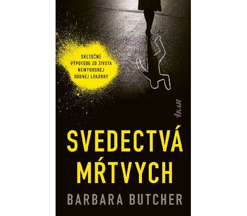 Svedectvá mŕtvych - Barbara Butcher