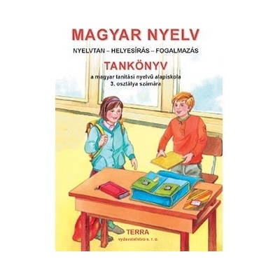 Maďarský jazyk pre 3. ročník ZŠ s VJM (Szivárvány) (vyučovací jazyk maďarský)