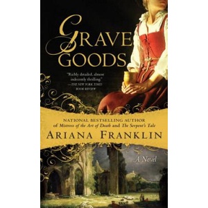 Grave Goods | Ariana Franklin (2010)