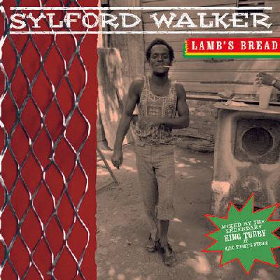 Sylford Walker - Lamb's Bread (Reissue) (LP) (0601811011911)