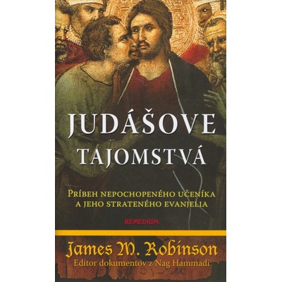 Judášove tajomstvá - James M. Robinson