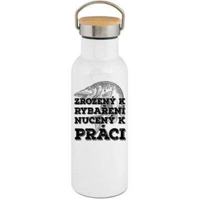 123TRIKO termoska Zrozený k rybaření, nucený k práci bílý tisk 500 ml