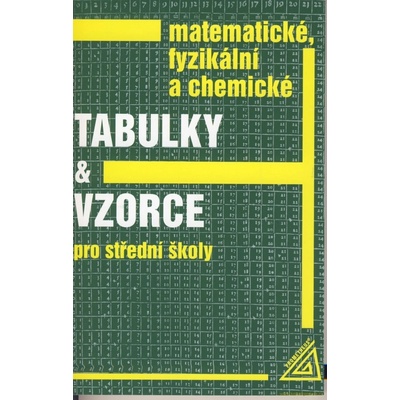 Matematické, fyzikální a chemické tabulky a vzorce - J. Mikulčák – Zbozi.Blesk.cz