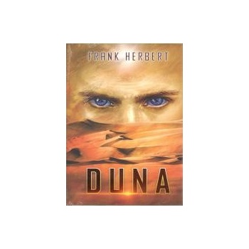 Duna - ilustrované vydání - Série - Duna - 1 - Frank Herbert CZ