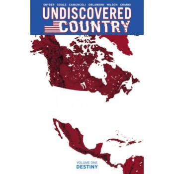 Image 1 of Undiscovered Country Volume 1 | Snyder, Soule
