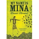 My Name is Mina - David Almond