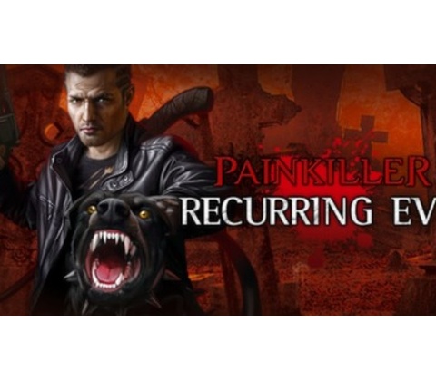 Painkiller Recurring Evil
