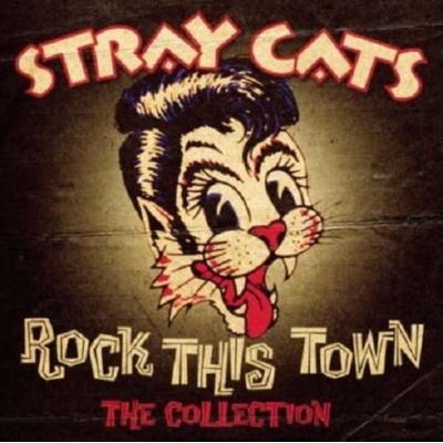 Rock This Town - Stray Cats CD