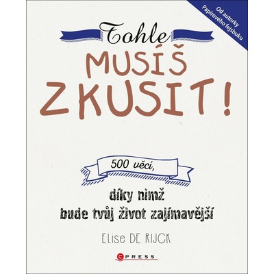 Tohle musíš zkusit! Elise De Rijck