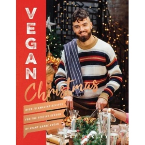 Vegan Christmas | Gaz Oakley (ISBN: 9781787132672)