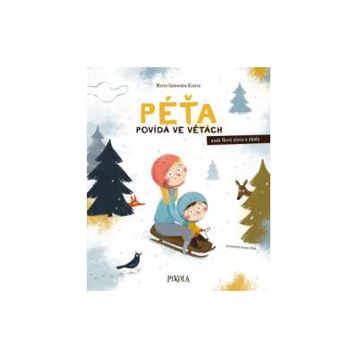 Péťa povídá ve větách | Joanna Kłos, Marta Galewska-Kustra