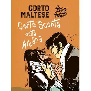 Corto Maltese. Corte Sconta detta Arcana | Hugo Pratt (ISBN: 9788817142427)