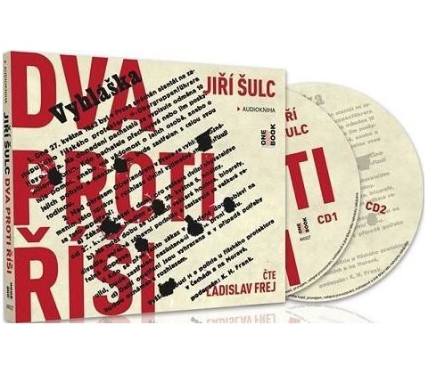 Dva proti Říši - Jiří Šulc