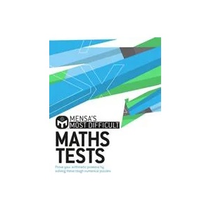 Mensa's Most Difficult Maths Tests (ISBN: 9781787394292)