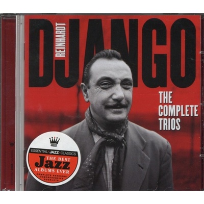 REINHARDT DJANGO: COMPLETE TRIOS CD