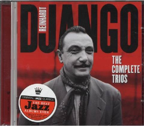 REINHARDT DJANGO: COMPLETE TRIOS CD