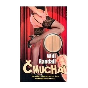Čmuchal - Will Randall