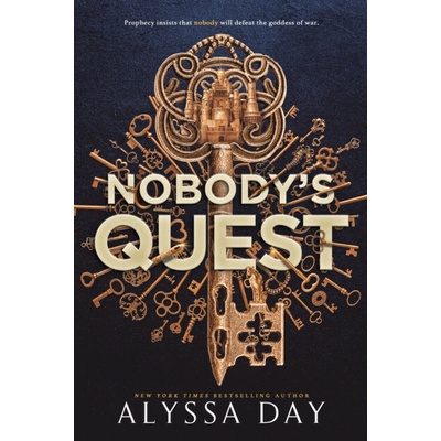 Nobodys Quest - Alyssa Day