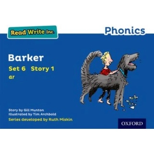 Read Write Inc. Phonics: Blue Set 6 Storybook 1 Barker | Gill Munton (ISBN: 9780198372141)