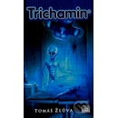 Trichamin
