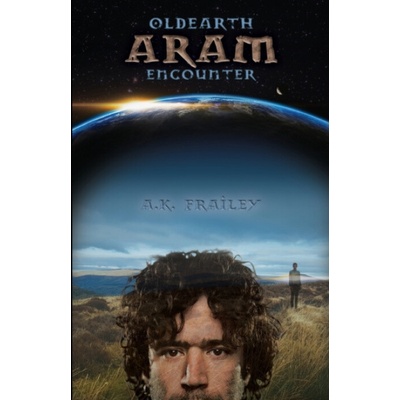 OldEarth ARAM Encounter - Frailey, A K – Zbozi.Blesk.cz