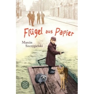 Flügel aus Papier | Marcin Szczygielski, Thomas Weiler (ISBN: 9783733501273)