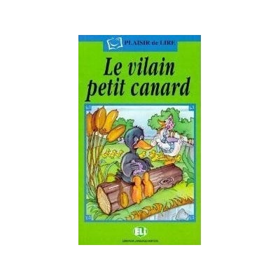 PLAISIR DE LIRE Serie Verde: LE VILAIN PETIT CANARD avec CD AUDIO