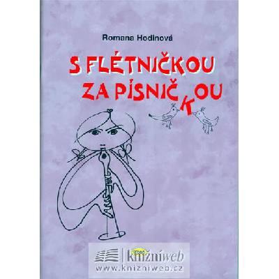 S flétničkou za písničkou + CD - Romana Hodinová