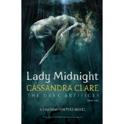 Lady Midnight – Clare Cassandra