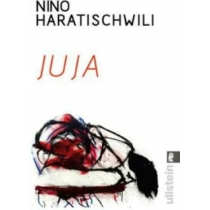 Juja | Nino Haratischwili (ISBN: 9783548287928)