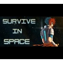 Survive in Space