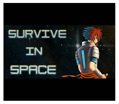 Survive in Space