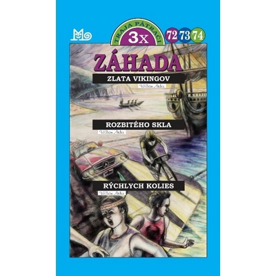 3x Traja pátrači - 72, 73, 74 - Arden William
