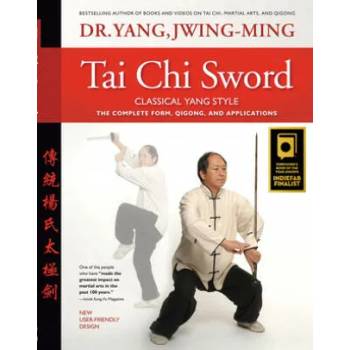 Image 1 of Tai Chi Sword Classical Yang Style | Yang Jwing-ming