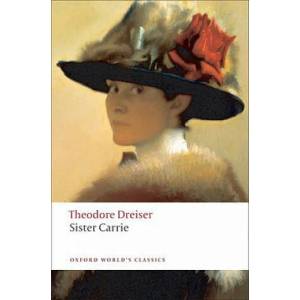 Sister Carrie | Theodore Dreiser (ISBN: 9780199539086)