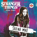 Stranger Things: Šílená Max - Brenna Yovanoffová