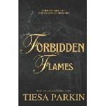 Independently published Forbidden Flames | Tiesa Parkin