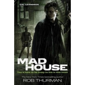 Madhouse | Rob Thurman (ISBN: 9780718192778)