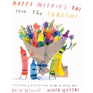 Happy Mother’s Day from the Crayons (ISBN: 9780008747046)