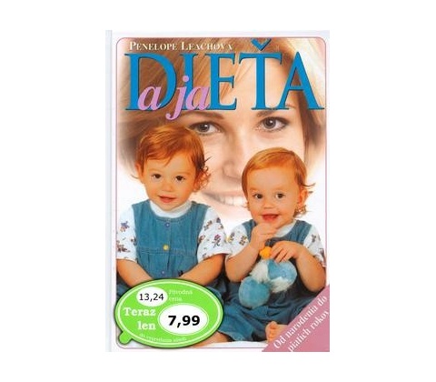 Dieťa a já