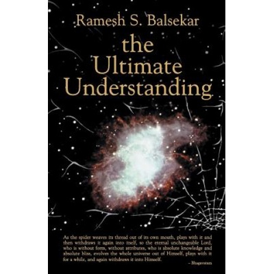 The Ultimate Understanding | Ramesh S. Balsekar