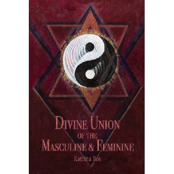 Divine Union of the Masculine & Feminine